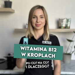 Witamina B12 w Kroplach - 30ml