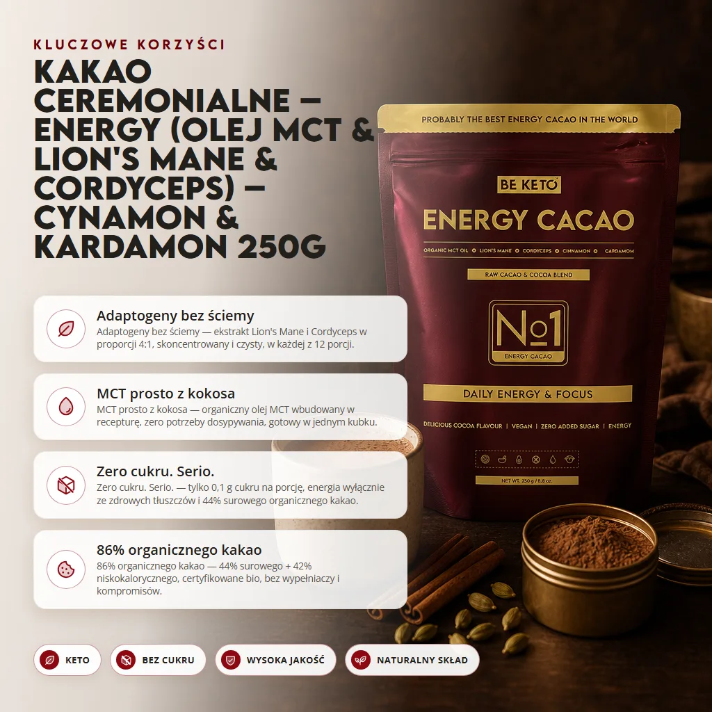 Kakao Ceremonialne – Energy (Olej MCT & Lion’s Mane & Cordyceps) – Cynamon & Kardamon 250g